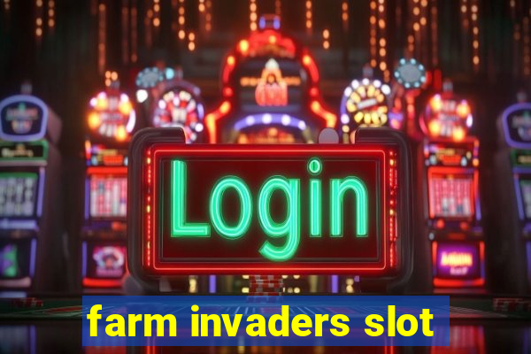 farm invaders slot