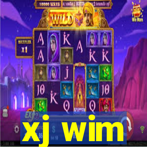 xj wim