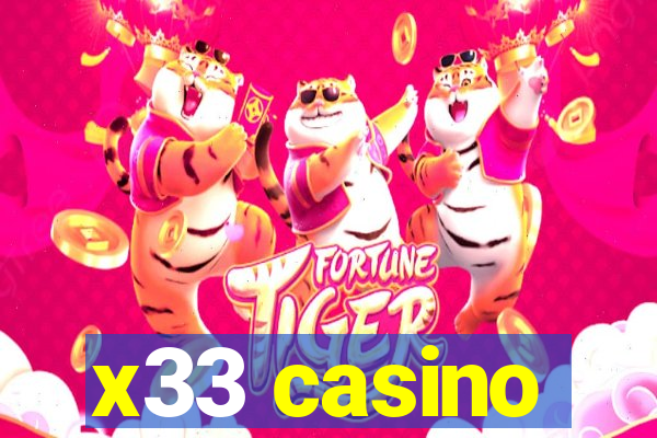 x33 casino