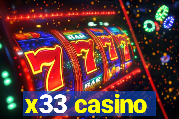 x33 casino