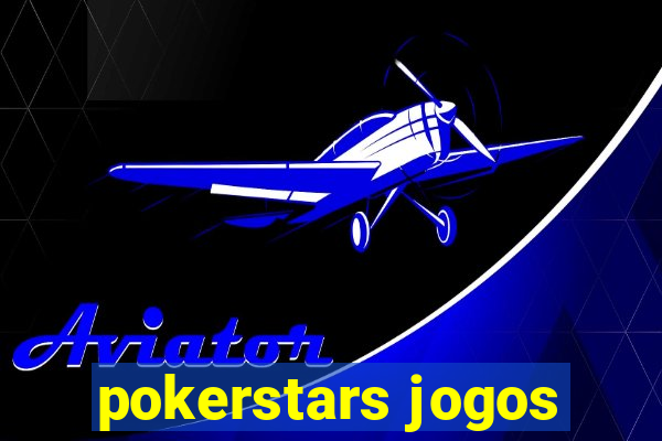 pokerstars jogos