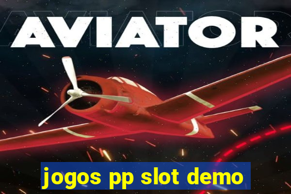 jogos pp slot demo