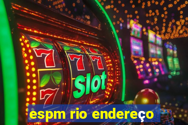 espm rio endereço