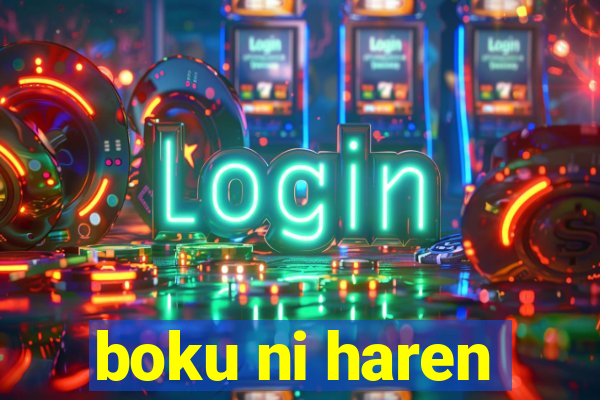 boku ni haren