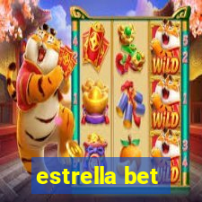 estrella bet