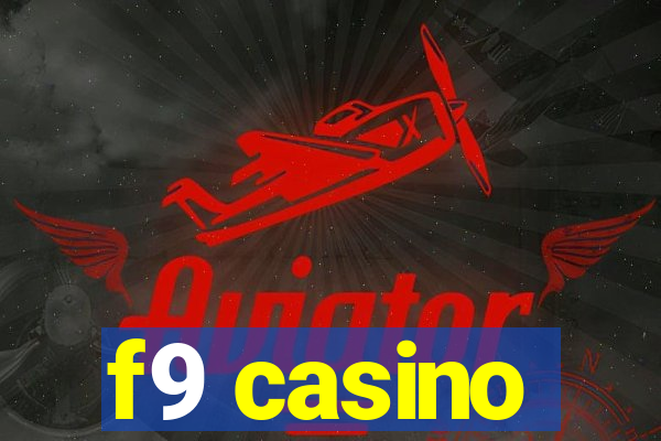 f9 casino