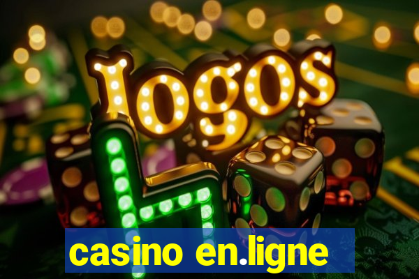 casino en.ligne