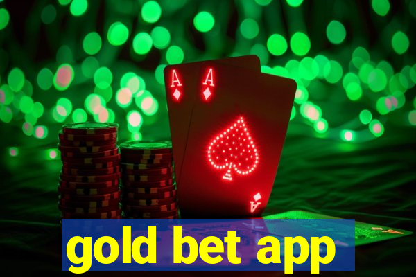 gold bet app