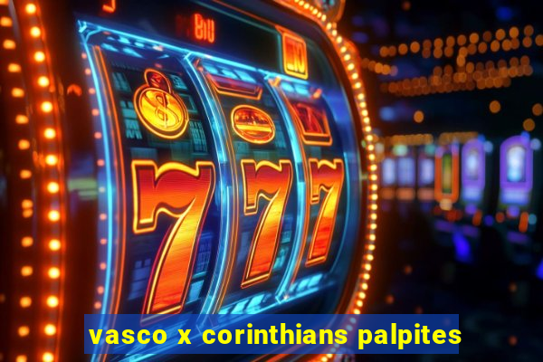 vasco x corinthians palpites