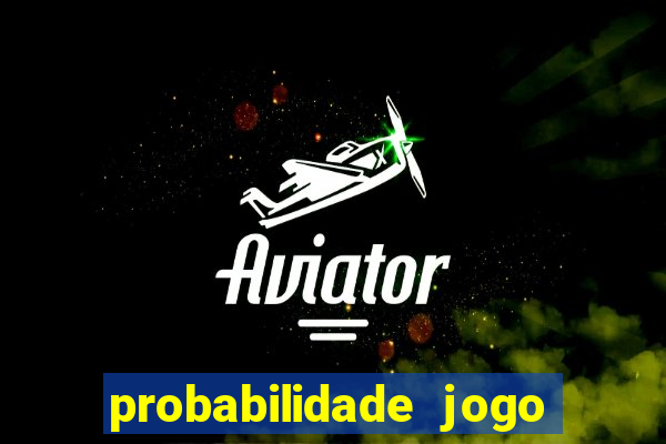 probabilidade jogo fluminense hoje