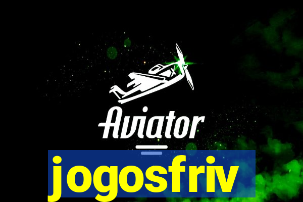 jogosfriv