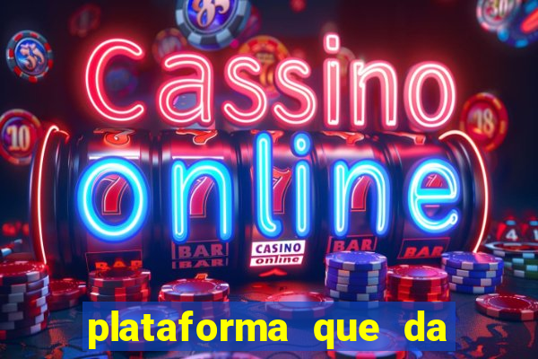 plataforma que da bonus ao se cadastrar