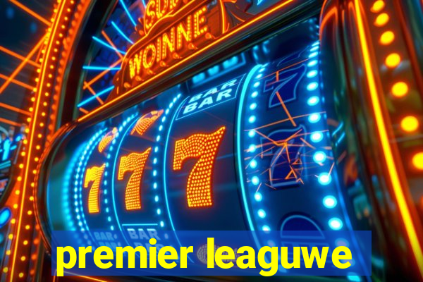 premier leaguwe