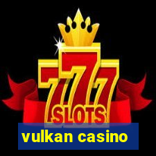 vulkan casino