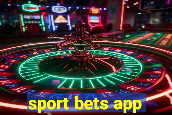 sport bets app