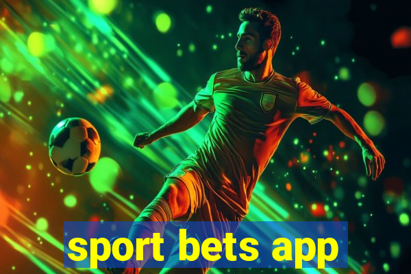 sport bets app