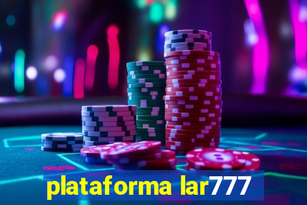 plataforma lar777