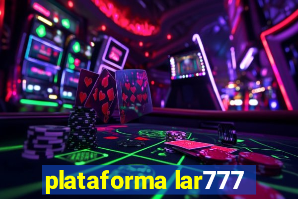 plataforma lar777