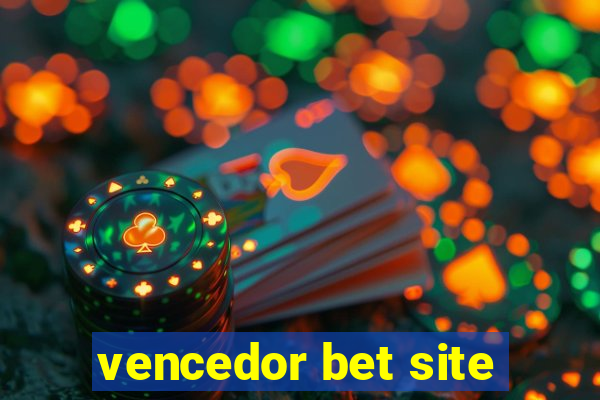 vencedor bet site