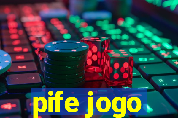 pife jogo