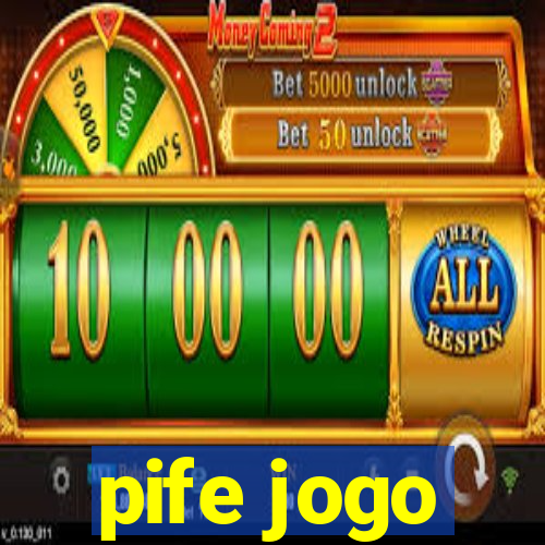 pife jogo