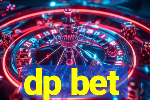 dp bet