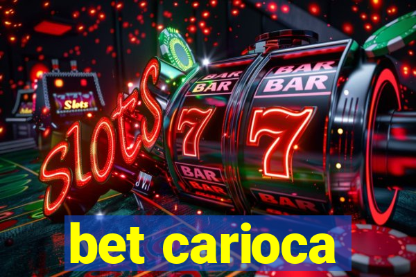 bet carioca