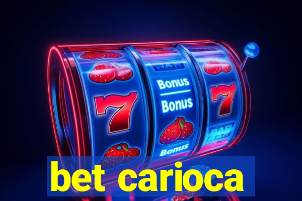 bet carioca