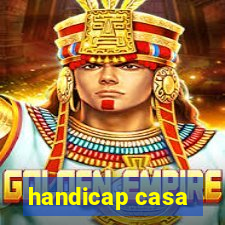 handicap casa