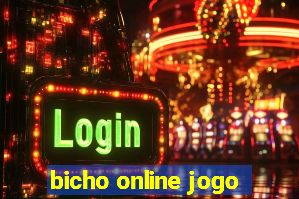 bicho online jogo