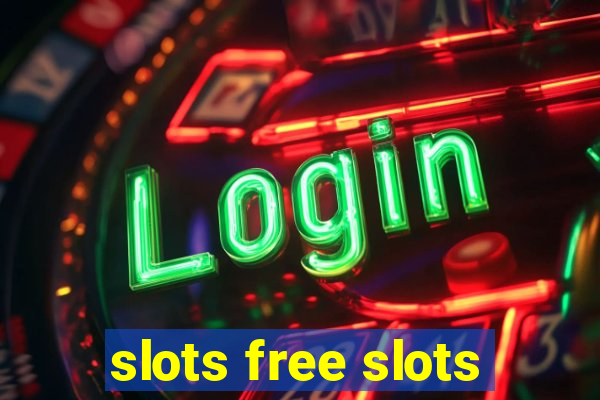 slots free slots