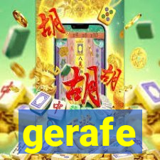 gerafe