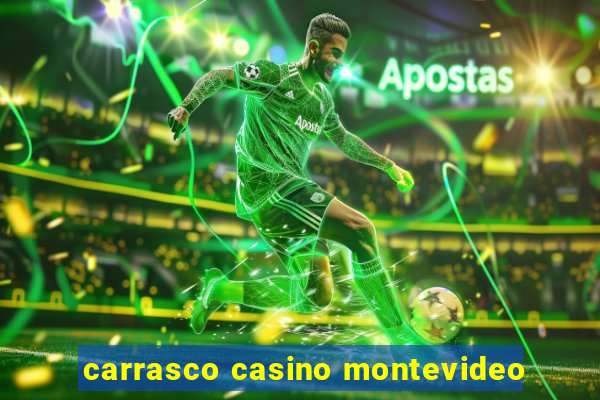 carrasco casino montevideo