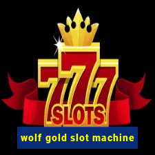 wolf gold slot machine