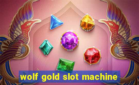 wolf gold slot machine