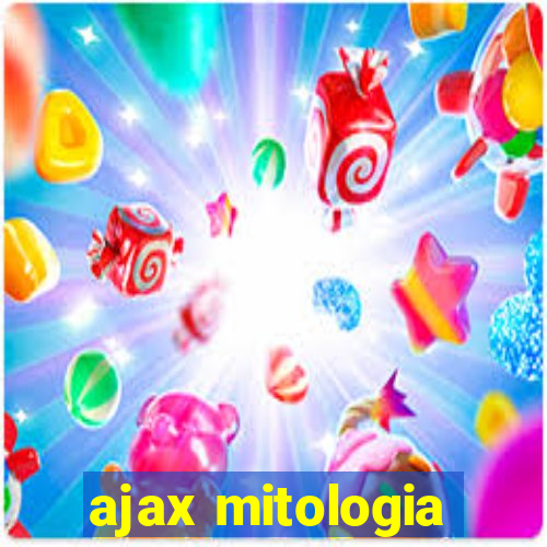 ajax mitologia