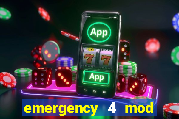 emergency 4 mod bahia download