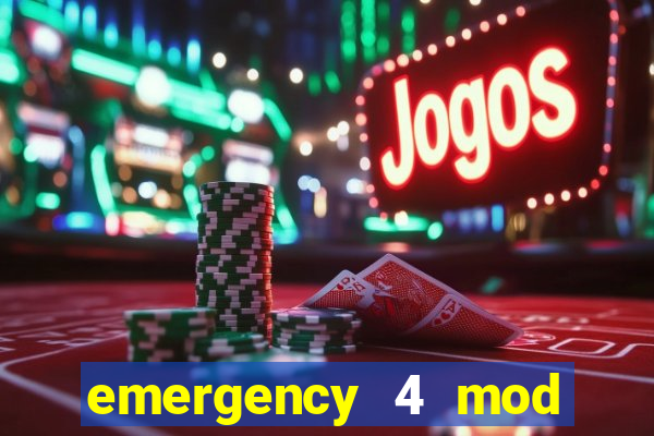 emergency 4 mod bahia download