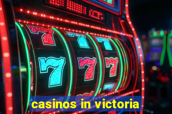 casinos in victoria