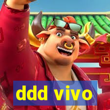 ddd vivo