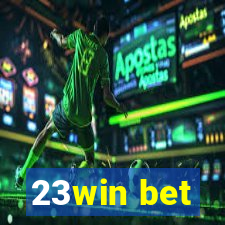 23win bet