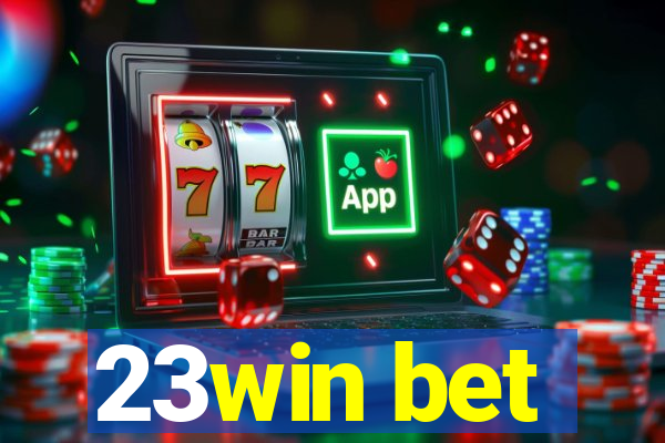 23win bet