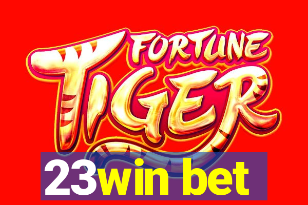 23win bet