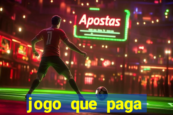 jogo que paga dinheiro sem depositar nada