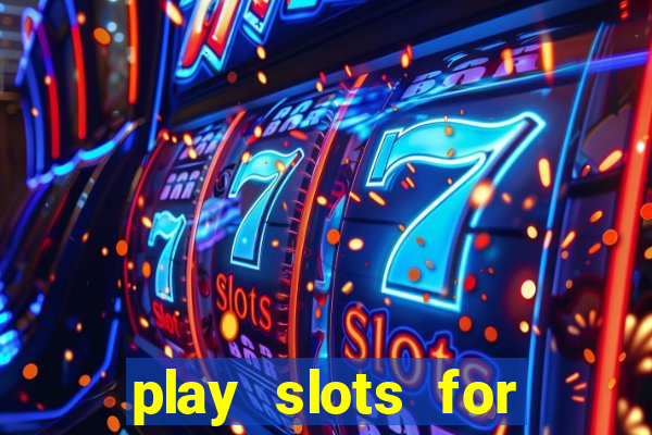 play slots for real money online