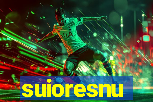 suioresnu