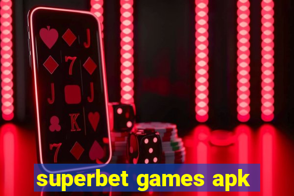 superbet games apk