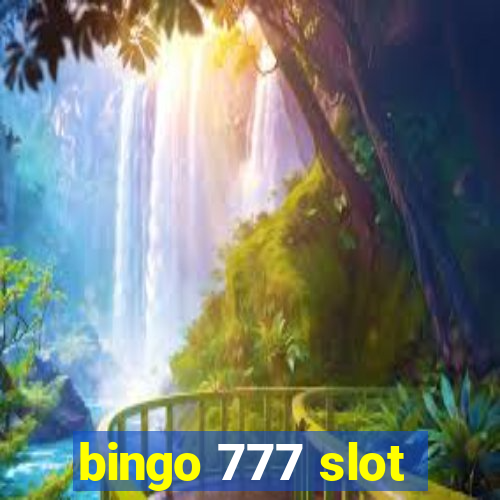 bingo 777 slot