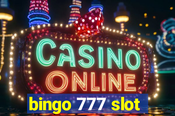 bingo 777 slot