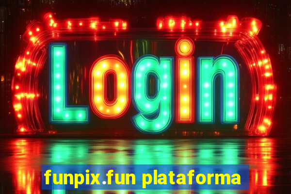 funpix.fun plataforma